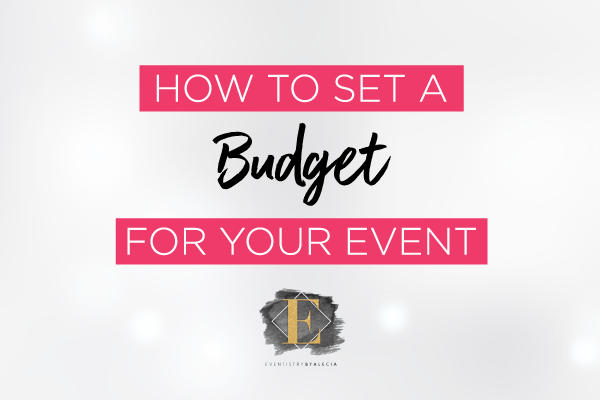 how to set a budget for your event